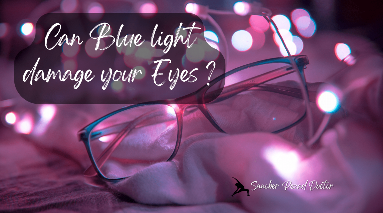 the-impact-of-blue-light-exposure-on-eyes-3-simple-ways-to-minimize