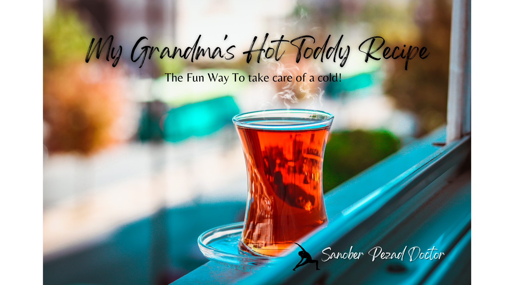 How to make a Brandy Hot Toddy?- Grandma's Wisdom in Fighting the Cold & FLu