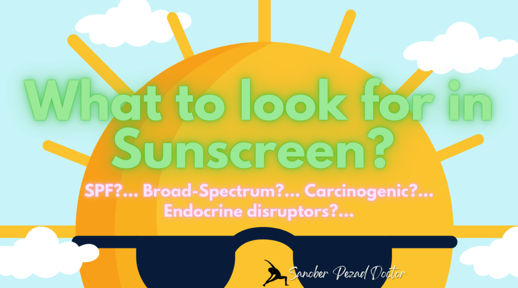 What to look for in Sunscreen? Sunscreen Safety 101