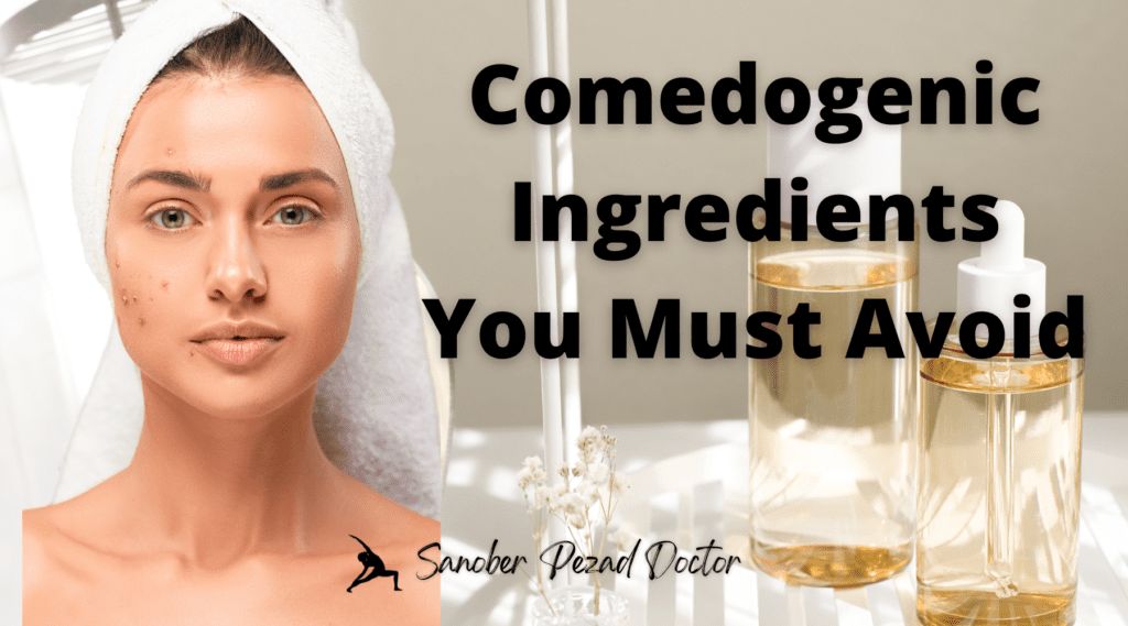 What Comedogenic Ingredients should you Avoid if you have Acne Prone ...